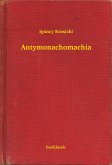 Antymonachomachia (eBook, ePUB)