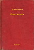 Ksiegi trzecie (eBook, ePUB) Ksiegi trzecie (eBook, ePUB)