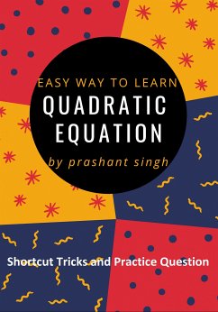 Quadratic Equation (eBook, ePUB) - Singh, Prashant