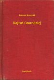 Kajtuś Czarodziej (eBook, ePUB)