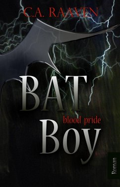 BAT Boy 2 (eBook, ePUB) - Raaven, C. A.; Schmitt-Egner, Isabell