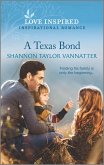 A Texas Bond (eBook, ePUB)