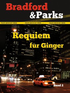 Requiem für Ginger (eBook, ePUB) - Baker, Ethan