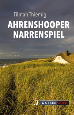 Ahrenshooper Narrenspiel (eBook, ePUB) - Thiemig, Tilman