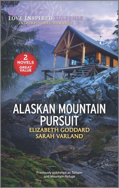 Alaskan Mountain Pursuit (eBook, ePUB) - Goddard, Elizabeth; Varland, Sarah