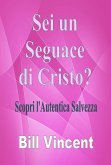 Sei un Seguace di Cristo? (eBook, ePUB) Sei un Seguace di Cristo? (eBook, ePUB)
