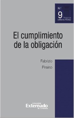 El cumplimiento de la obligación (eBook, ePUB) - Piraino, Fabrizio