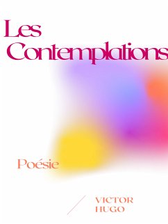 Les Contemplations (eBook, ePUB)