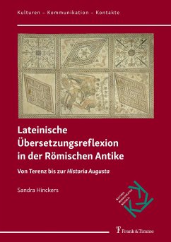 Lateinische Übersetzungsreflexion in der Römischen Antike - Hinckers, Sandra