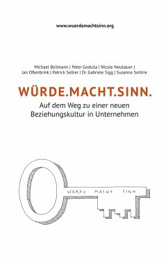 WÜRDE.MACHT.SINN - Beilmann, Michael;Godulla, Peter;Neubauer, Nicole