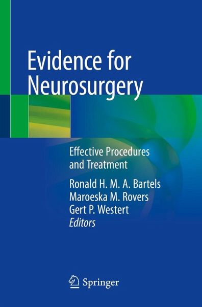 Evidence for Neurosurgery Evidence for Neurosurgery