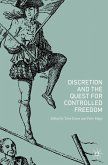 Discretion and the Quest for Controlled Freedom