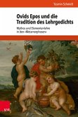 Ovids Epos und die Tradition des Lehrgedichts