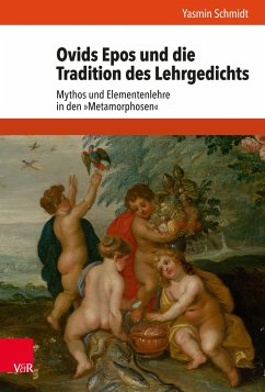 Ovids Epos und die Tradition des Lehrgedichts - Schmidt, Yasmin