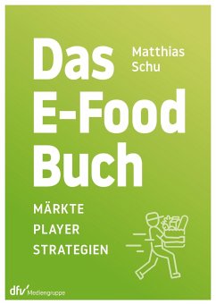 Das E-Food-Buch - Schu, Matthias