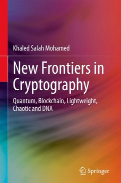 New Frontiers in Cryptography - Mohamed, Khaled Salah
