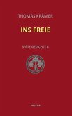 Ins Freie