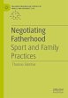 Negotiating Fatherhood - Bild 1