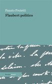 Flaubert politico (eBook, ePUB)