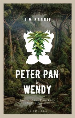 Peter Pan y Wendy (eBook, ePUB) - Matthew Barrie, J.