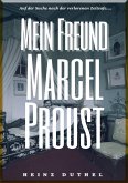 HEINZ DUTHEL : MEIN FREUND MARCEL PROUST (eBook, ePUB)