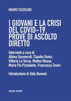 I giovani e la crisi del covid-19 (eBook, ePUB) - Tuzzolino, Mauro