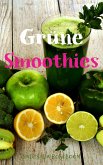 Grüne Smoothies (eBook, ePUB)