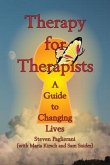 Therapy for Therapists (a guide to changing lives) (eBook, ePUB)