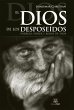 El Dios de los desposeídos (eBook,... - Bild 1