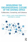 Developing the Organizational Culture of the Central Office (eBook, ePUB)