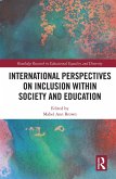 International Perspectives on Inclusion within Society and Education (eBook, ePUB)
