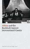 Africa and the Backlash Against International Courts (eBook, ePUB)