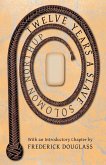 Twelve Years A Slave (eBook, ePUB)