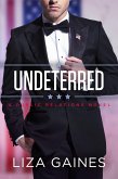 Undeterred (Public Relations, #3) (eBook, ePUB)