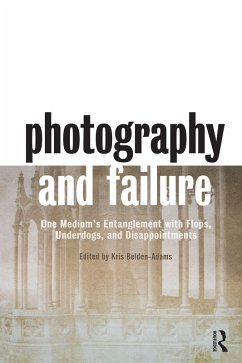 Photography and Failure (eBook, ePUB)