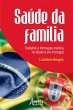 Saúde da Família: Trabalho e... - Bild 1