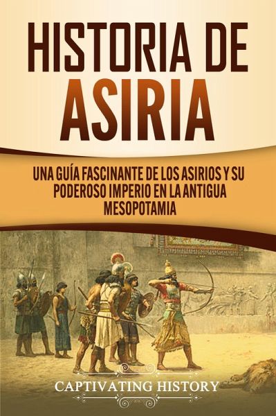 Historia de Asiria (eBook, ePUB)