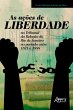As Ações de Liberdade no Tribunal da... - Bild 1