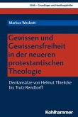 Gewissen und Gewissensfreiheit im neueren Protestantismus (eBook, PDF)