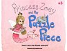 Princess Zoey and the Puzzle Piece... - Bild 1