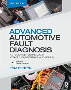 Advanced Automotive Fault Diagnosis (eBook, PDF) - Denton, Tom