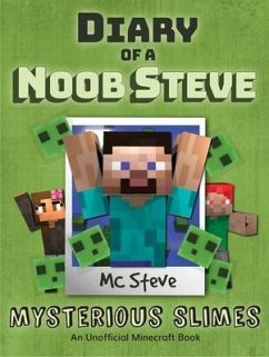 Diary of a Minecraft Noob Steve Book 2 (eBook, ePUB) - Steve, Mc