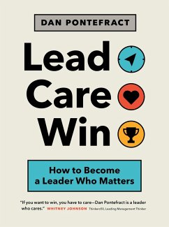 Lead. Care. Win. (eBook, ePUB) - Pontefract, Dan