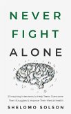 Never Fight Alone (eBook, ePUB)