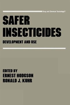 Safer Insecticides (eBook, PDF) - Hodgson, Ernest Safer Insecticides (eBook, PDF) - Hodgson, Ernest