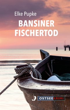 Bansiner Fischertod (eBook, ePUB) - Pupke, Elke