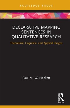 Declarative Mapping Sentences in Qualitative Research (eBook, PDF) - Hackett, Paul M. W.