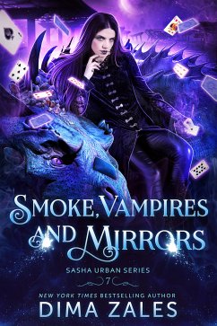 Smoke, Vampires, & Mirrors (eBook, ePUB) - Zales, Dima