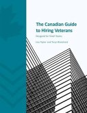 The Canadian Guide to Hiring Veterans (eBook, ePUB)