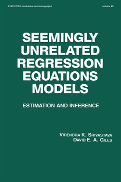 Seemingly Unrelated Regression Equations Models (eBook, PDF) - Srivastava, Virendera K.; Giles, David E. A.